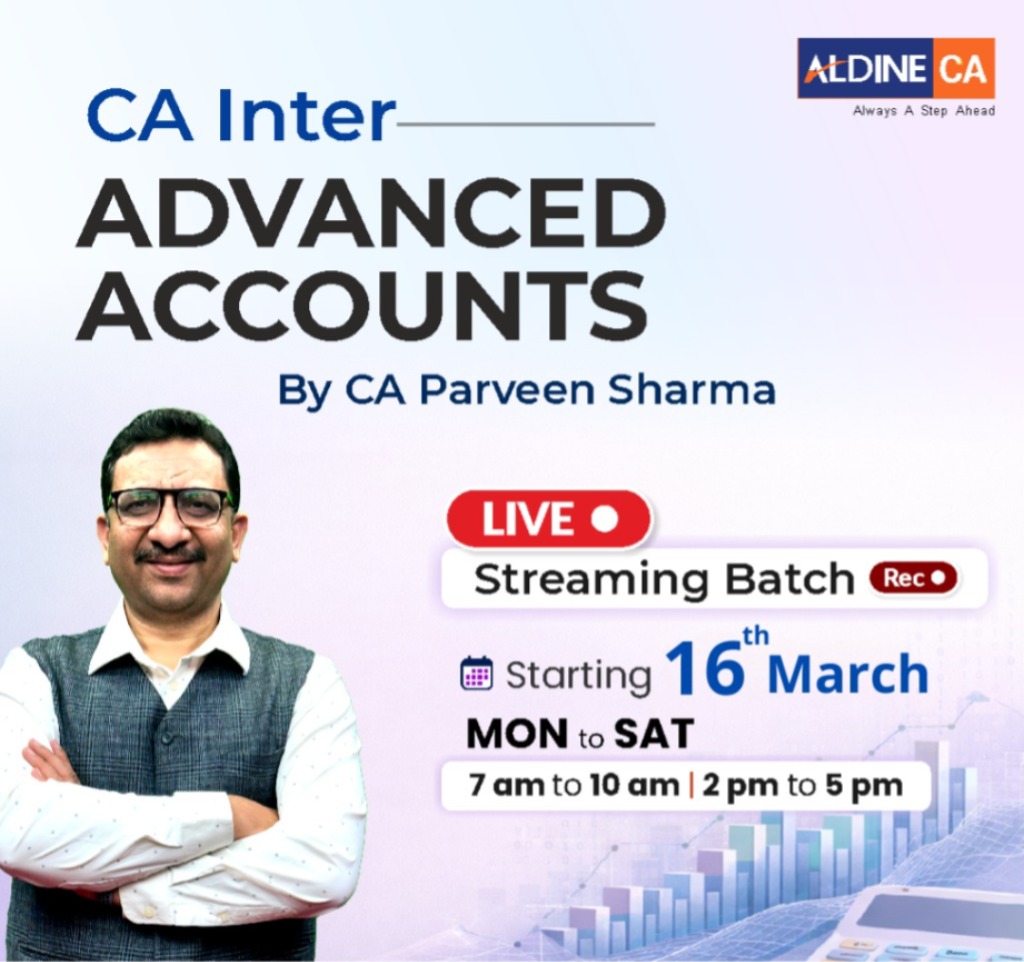CA Inter Advanced Accounting (Live &Recorded) Batch For Sep 26, Jan 27 & Onward Exams By CA Parveen Sharma