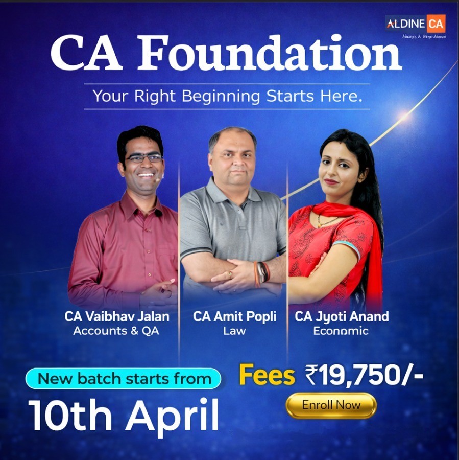 CA Foundation [ACC, QA, ECO & LAW] - April 26 New Batch